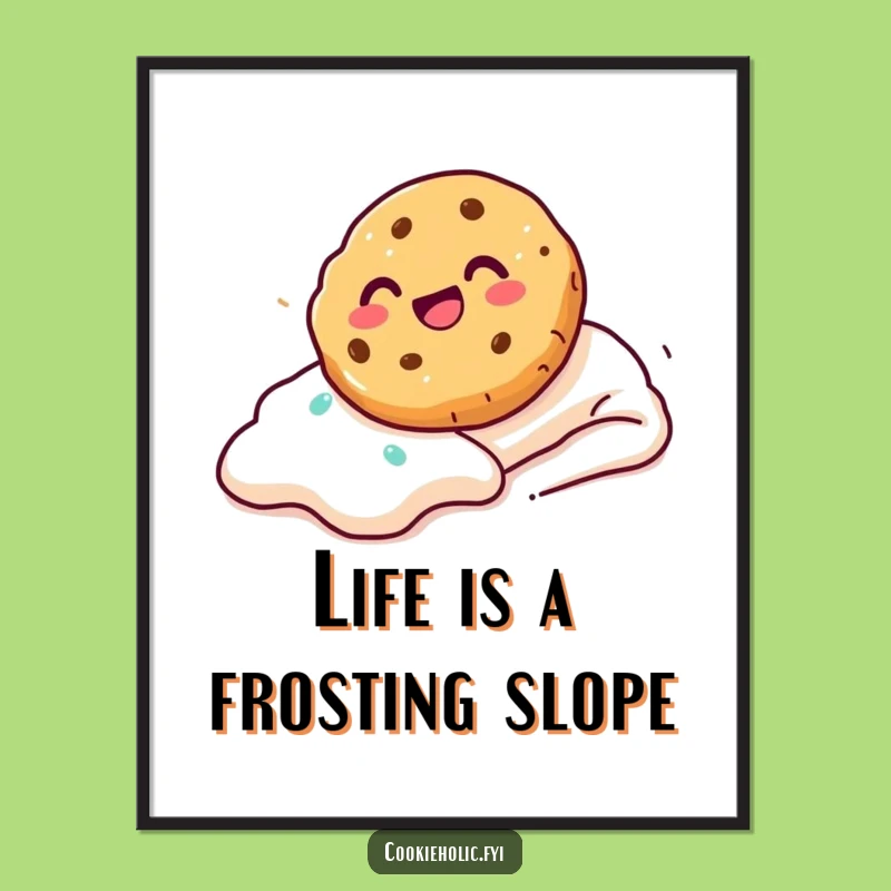Funny Free Printable Wall Art: Cookie Slide, Quirky Downloadable Gift!