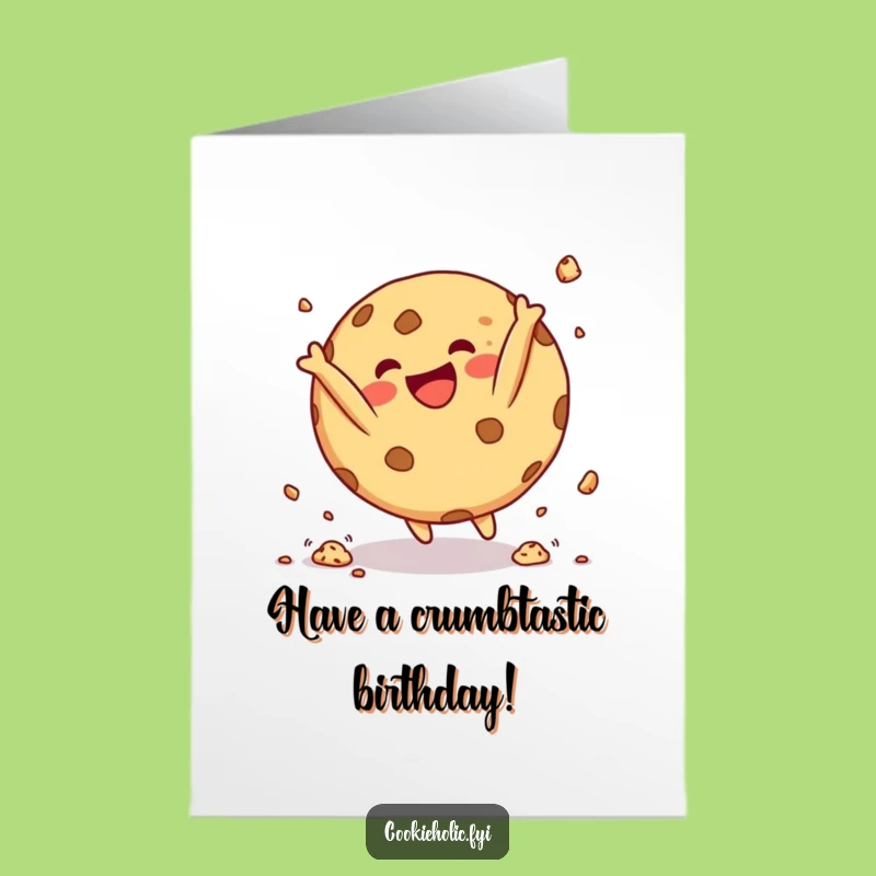 Free Printable Birthday Card: Cookie Somersault, Crumby Fun, Hilarious Downloadable Greeting!