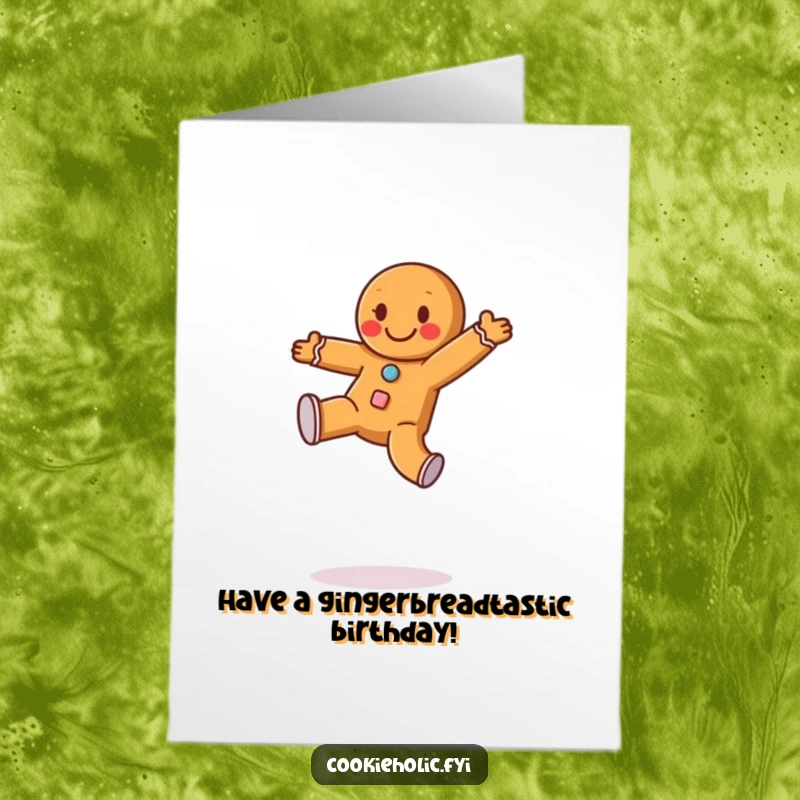 Funny Free Printable Birthday Card: Happy gingerbread man with frosting buttons performing an enthusiastic cartwheel, festive celebration