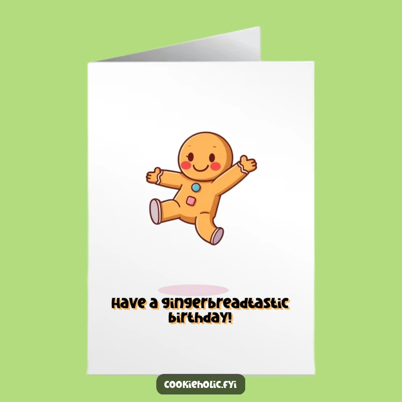 Free Printable Gingerbread Birthday Card: Funny Cartwheel Fun Downloadable Gift
