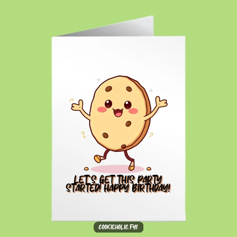 Free Printable Birthday Card: Crumbly Cookie Jig, Funny Downloadable Gift