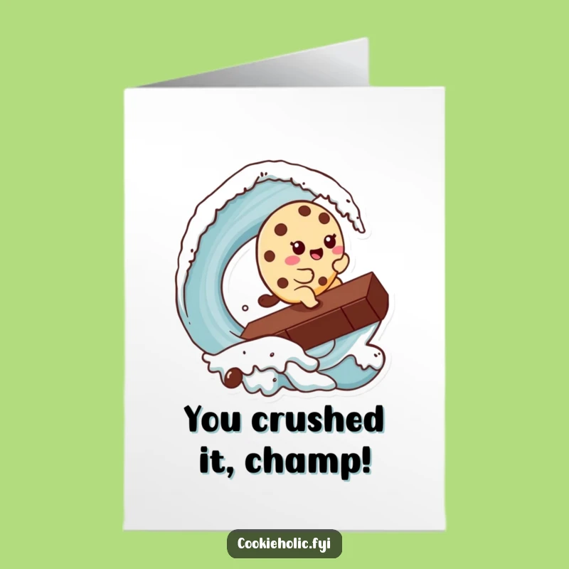 Free Printable Congrats Card: Kawaii Cookie Surfs Chocolate Wave - Downloadable