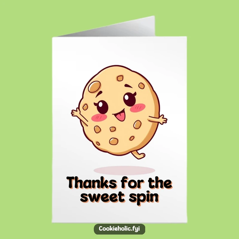 Silly Thanks Card: Free Printable Spinning Cookie - Fun Downloadable Gift!